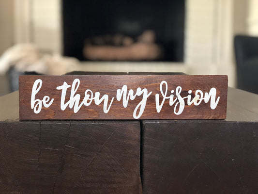 Be Thou My Vision Sign