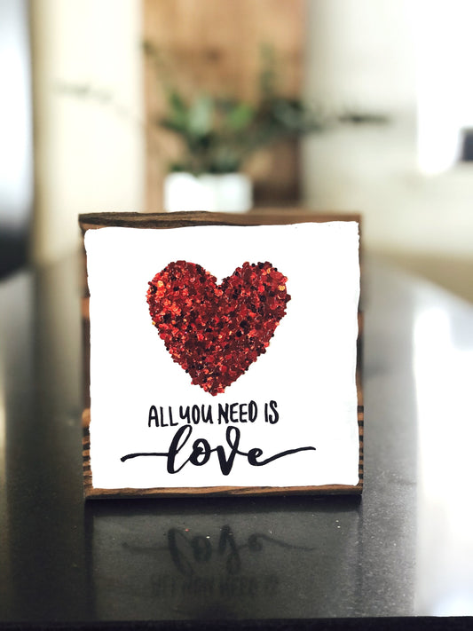 All You Need Is Love With Glitter Heart Sign