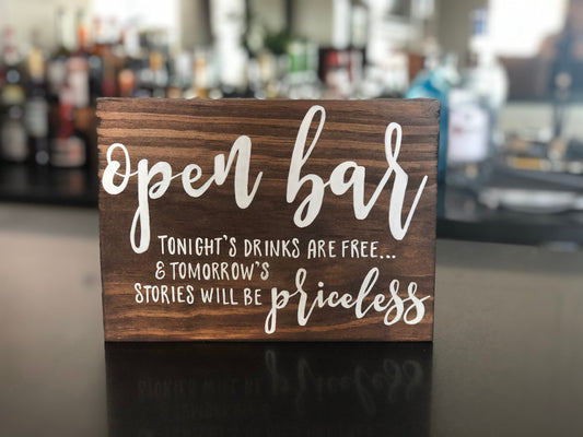 Open Bar Sign | Reception Signage | Wedding Open Bar | Funny Wedding Sign | Wedding Bar Sign