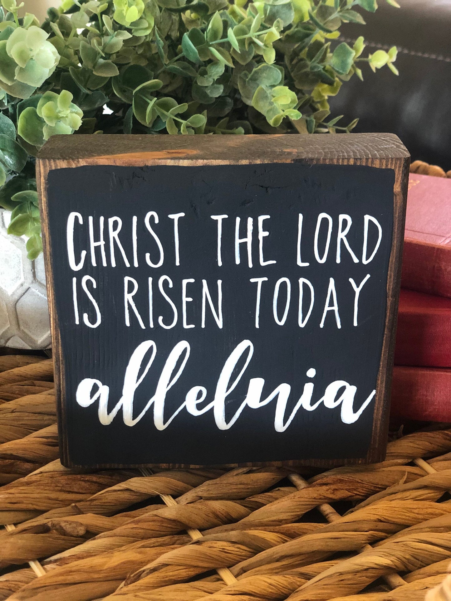 Easter Signs - Worthy is the Lamb Sign - Christ the Lord is Risen Today Sign