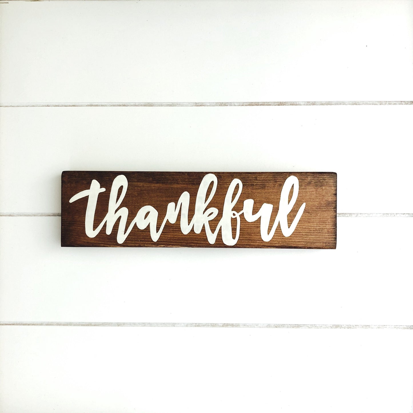 Thankful Sign, Gratitude sign, Rustic Wood Sign, Hand Lettered Sign, Hand Painted Sign