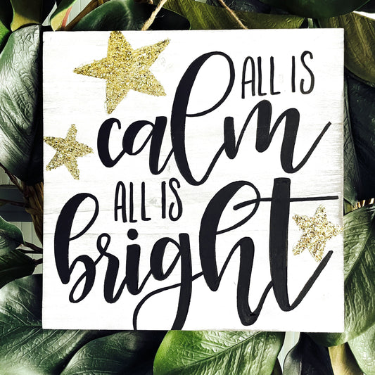 All Is Calm, All Is Bright Christmas Sign | Christian Christmas Wall Decor | Christmas Door Hanger