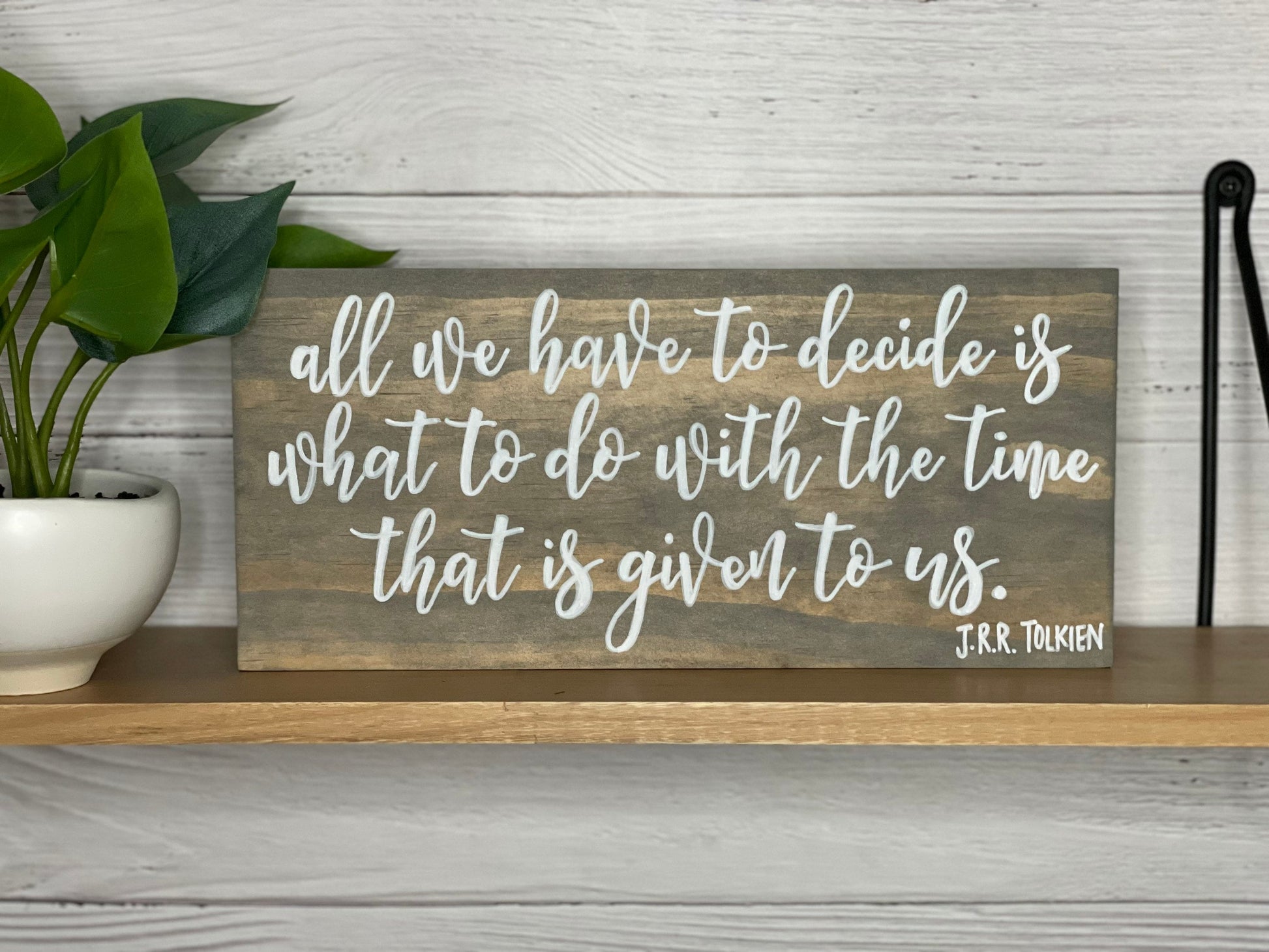 JRR Tolkien Quote Sign | Lord Of The Rings Quote | Tolkien Quote | Gandalf Quote