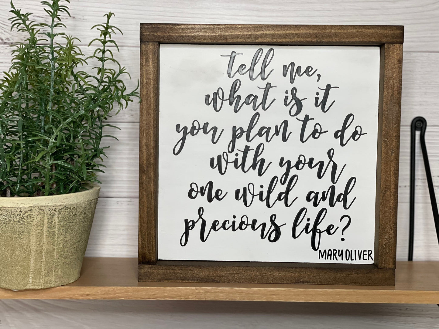 Mary Oliver Poetry | One Wild And Precious Life | Mary Oliver Quote | Poetry Lover Gift | Book Lover Sign | Graduation Gift