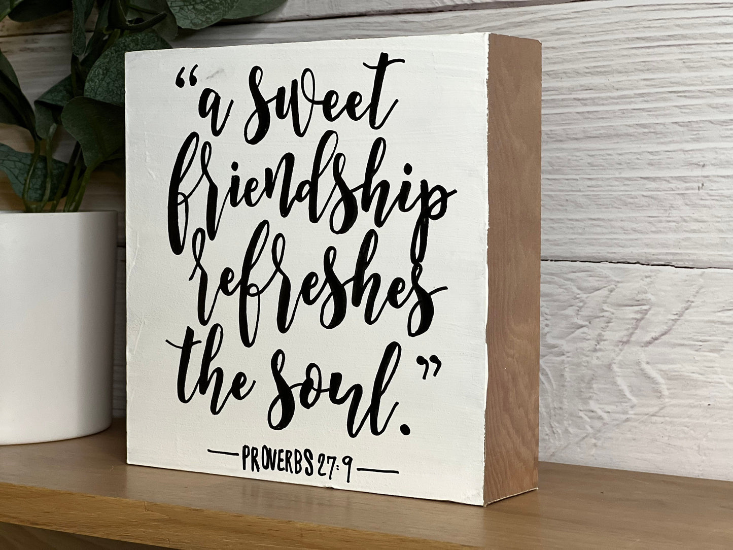 Friendship Framed Sign | A Sweet Friendship Refreshes The Soul | Proverbs 27:9