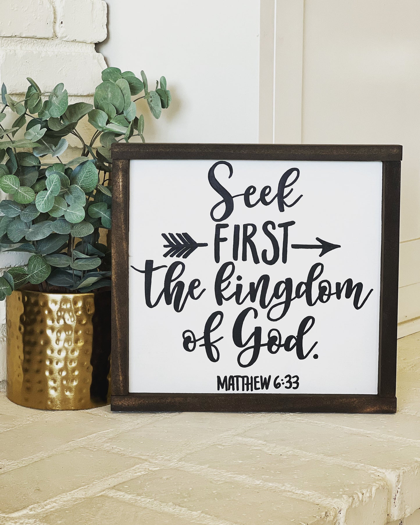 Seek First The Kingdom  |  Bible Verse Wall Art | Inspirational Home Decor | Christian Home Decor | Matthew 6:33 | Scripture Wall Art