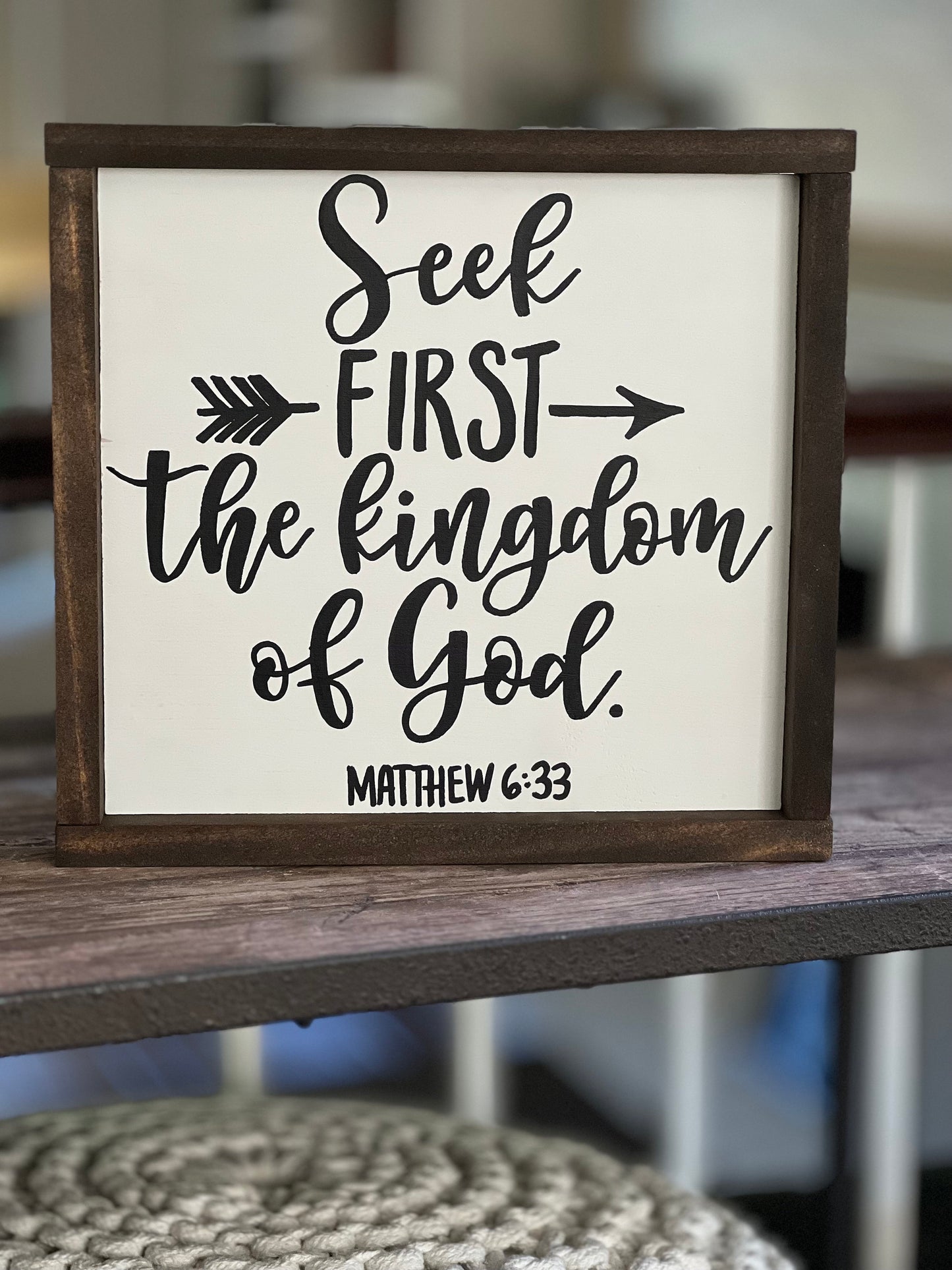 Seek First The Kingdom  |  Bible Verse Wall Art | Inspirational Home Decor | Christian Home Decor | Matthew 6:33 | Scripture Wall Art