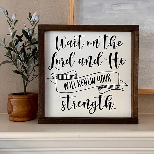 Wait On The Lord | Bible Verse Wall Art | Pastor Appreciation | Supportive Gift | Pastor Gift | Trust in the Lord