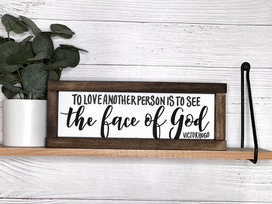 To Love Another Person is to See The Face Of God | Victor Hugo Quote | Les Miserables | Les Miserables Gift