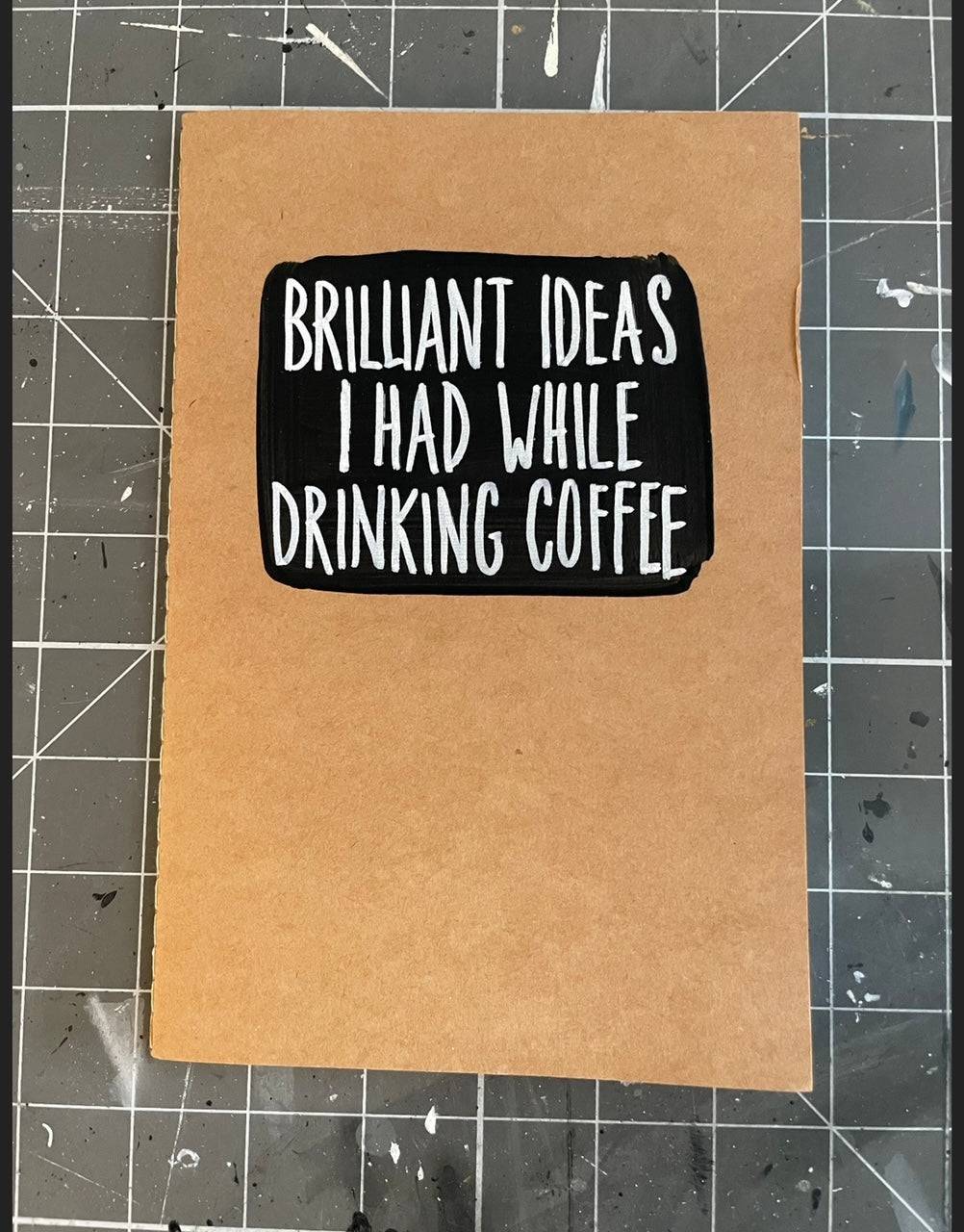 Custom Journal | Personalized Journal | Brilliant Ideas I Had Journal